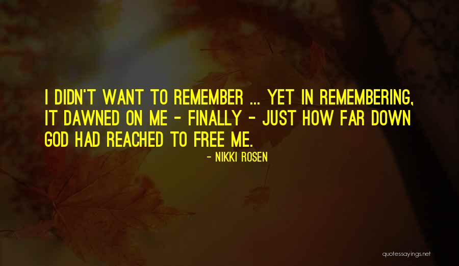 Hope On God Quotes By Nikki Rosen Hope On God Quotes By Nikki Rosen