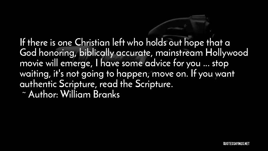 Hope On God Quotes By William Branks