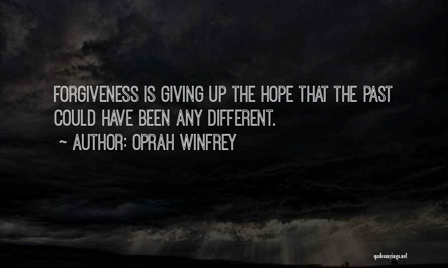 Hope Oprah Quotes By Oprah Winfrey