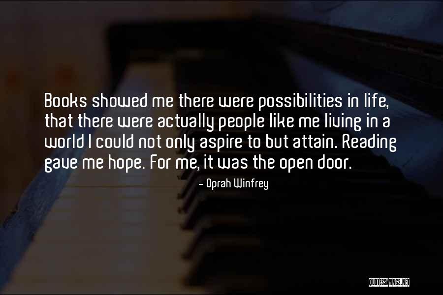 Hope Oprah Quotes By Oprah Winfrey