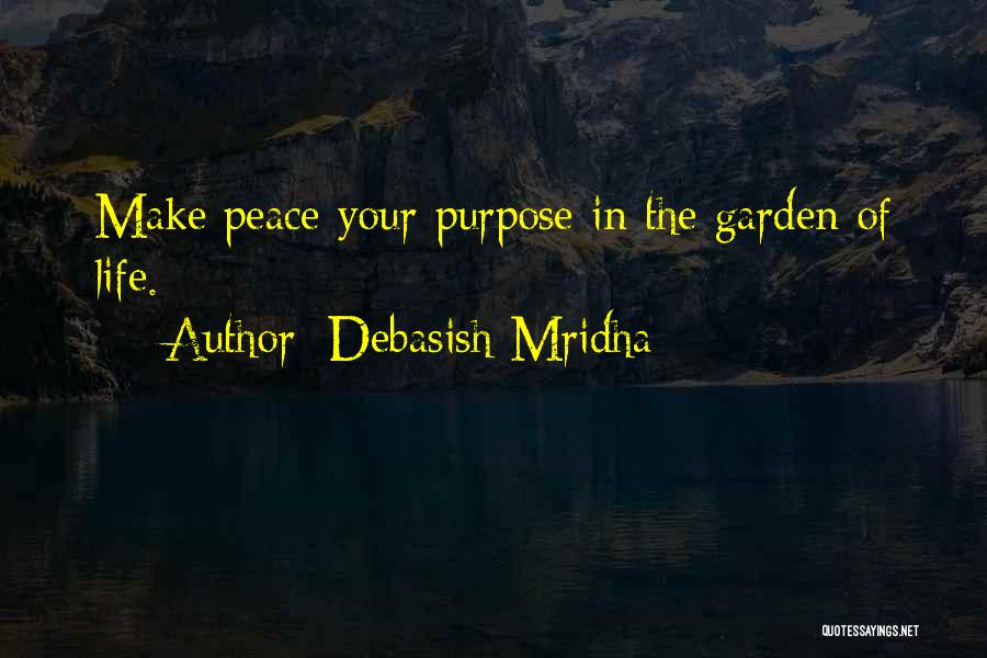 Hope Peace Love Quotes By Debasish Mridha