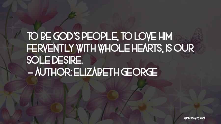 Hope Peace Love Quotes By Elizabeth George