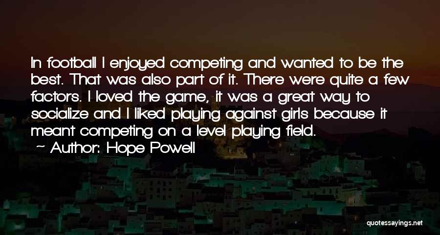 Hope Powell Quotes 2087700