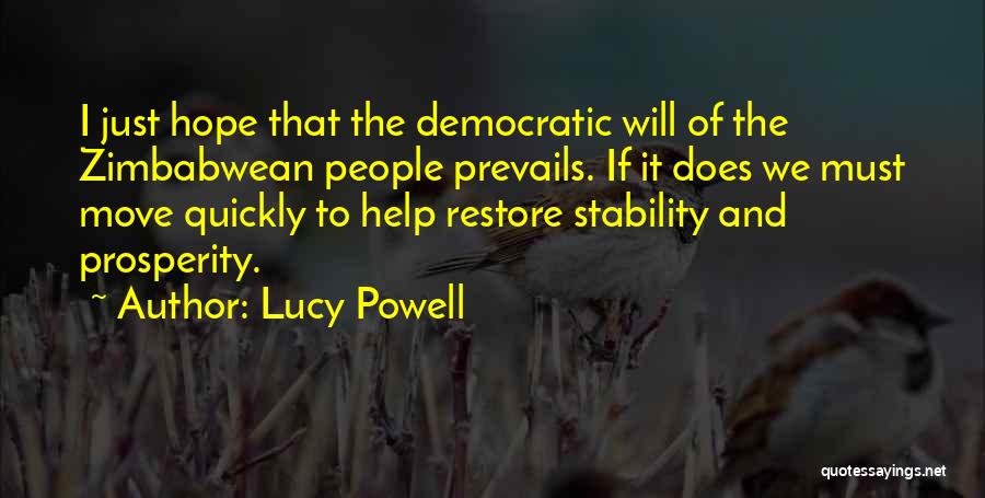 Hope Prevails Quotes By Lucy Powell