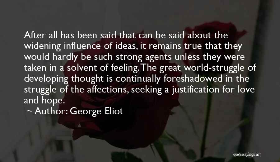 Hope Remains Quotes By George Eliot