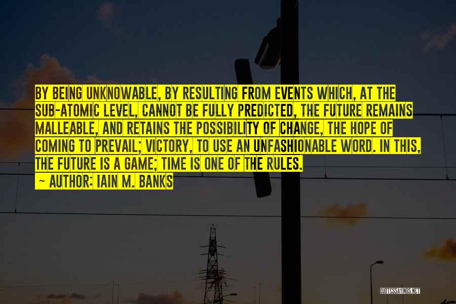 Hope Remains Quotes By Iain M. Banks