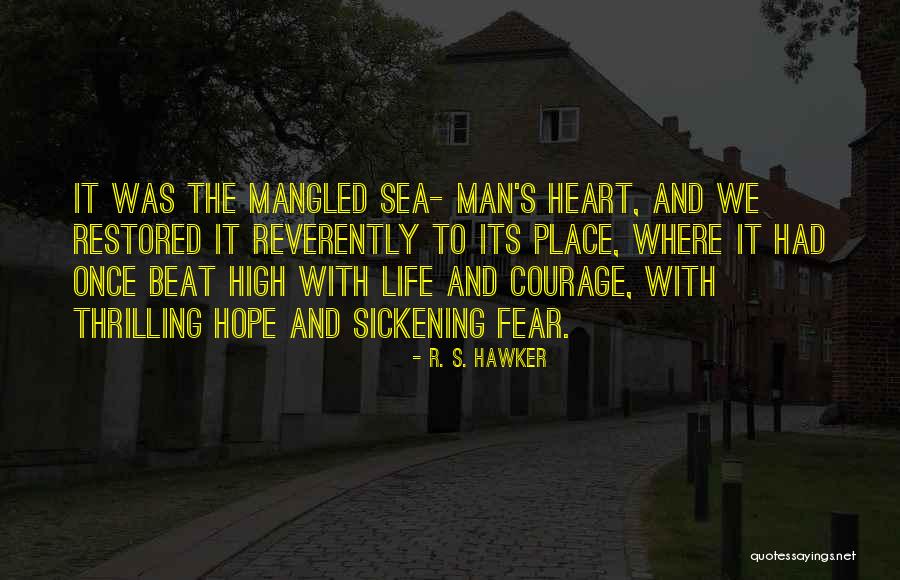 Hope Restored Quotes By R. S. Hawker Hope Restored Quotes By R. S. Hawker