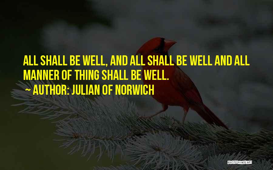 Hope Springs Eternal Quotes By Julian Of Norwich