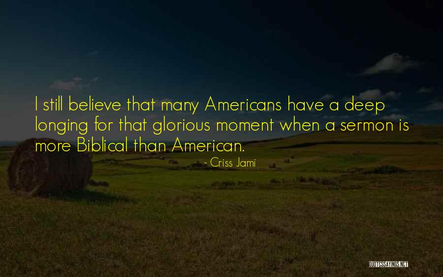 Hope Still Quotes By Criss Jami