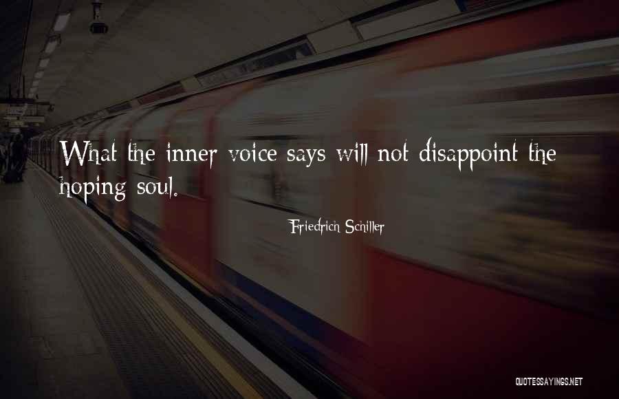 Hope That Does Not Disappoint Quotes By Friedrich Schiller Hope That Does Not Disappoint Quotes By Friedrich Schiller