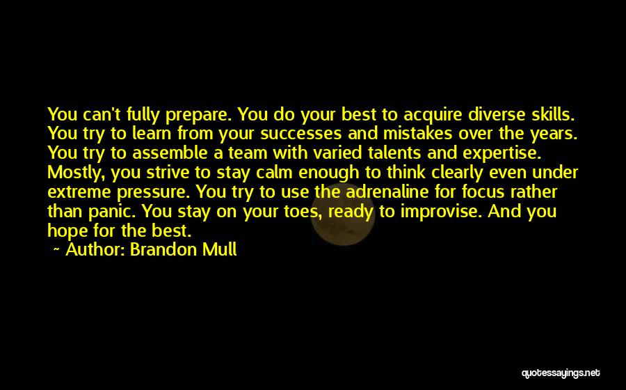 Hope The Best For You Quotes By Brandon Mull