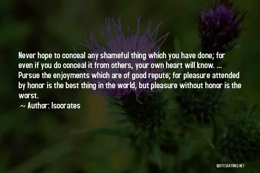 Hope The Best For You Quotes By Isocrates