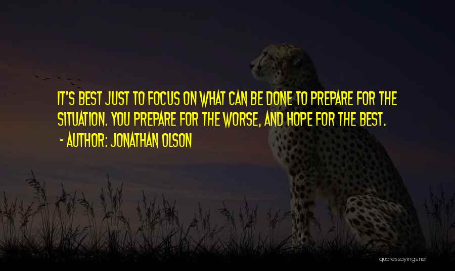 Hope The Best For You Quotes By Jonathan Olson