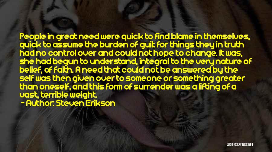 Hope Things Change Quotes By Steven Erikson