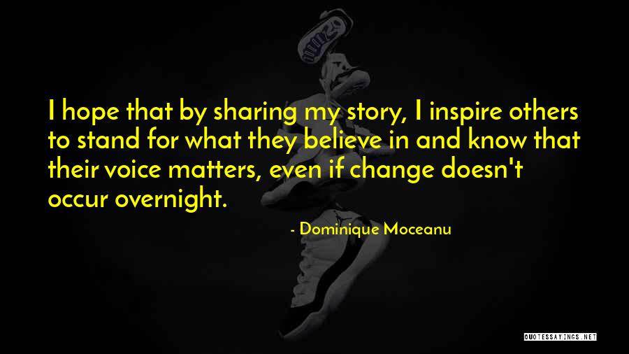 Hope To Change Quotes By Dominique Moceanu