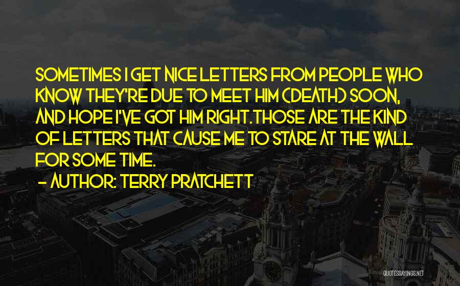 Hope To Meet Soon Quotes By Terry Pratchett