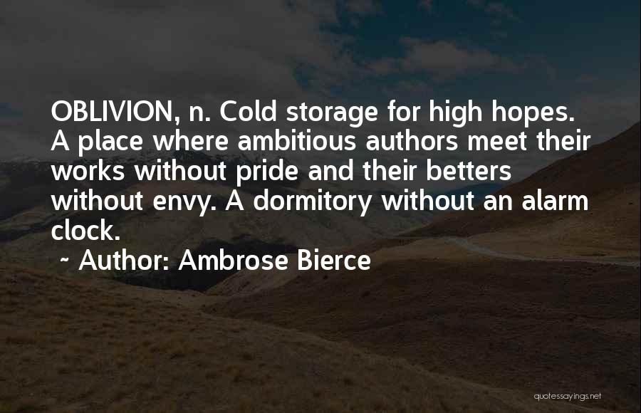 Hope To Meet You Soon Quotes By Ambrose Bierce