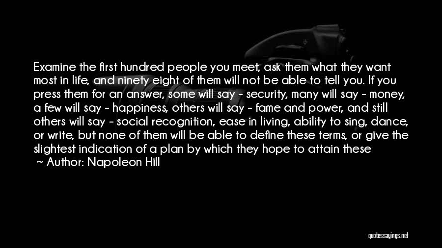 Hope To Meet You Soon Quotes By Napoleon Hill