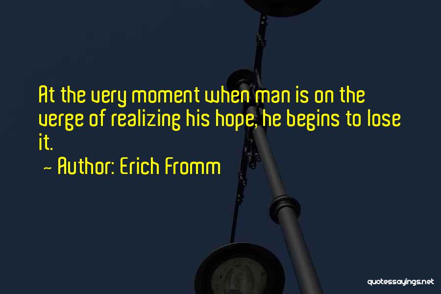Hope To Quotes By Erich Fromm
