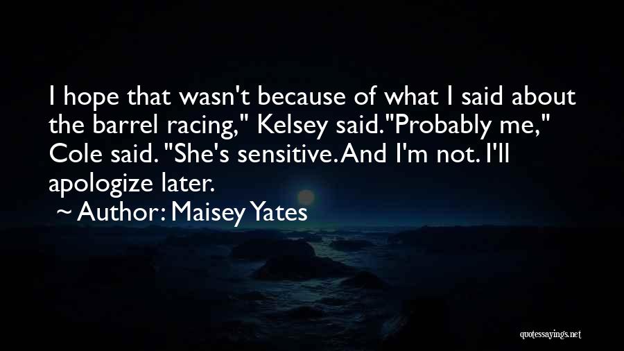 Hope To Quotes By Maisey Yates