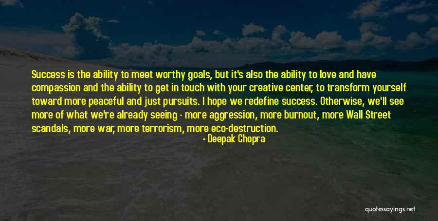 Hope To Success Quotes By Deepak Chopra Hope To Success Quotes By Deepak Chopra