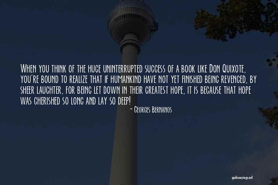 Hope To Success Quotes By Georges Bernanos Hope To Success Quotes By Georges Bernanos