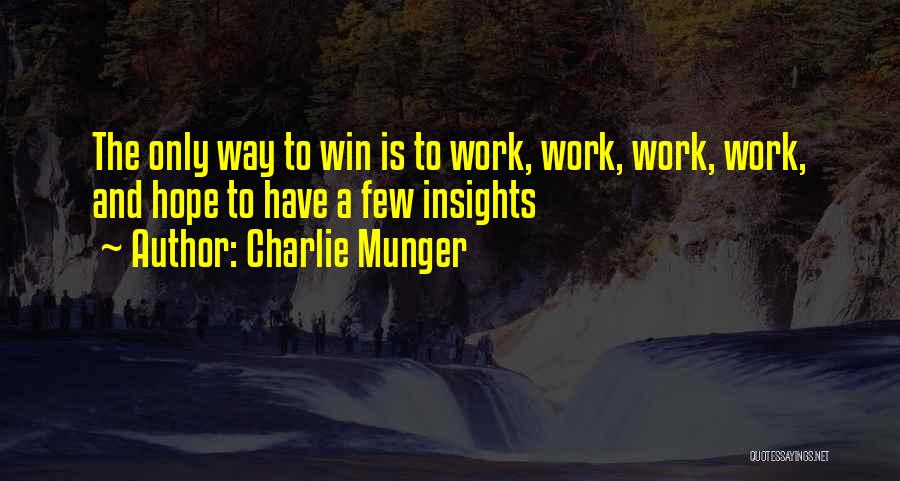 Hope To Win Quotes By Charlie Munger