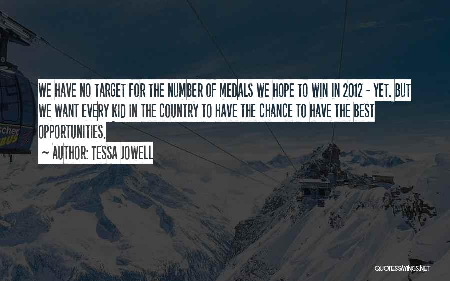 Hope To Win Quotes By Tessa Jowell