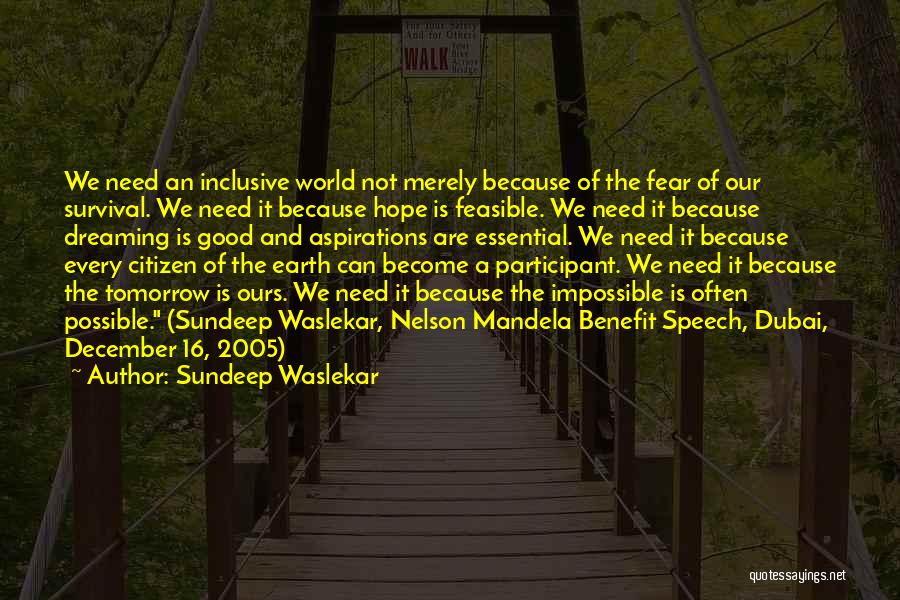 Hope Tomorrow Quotes By Sundeep Waslekar