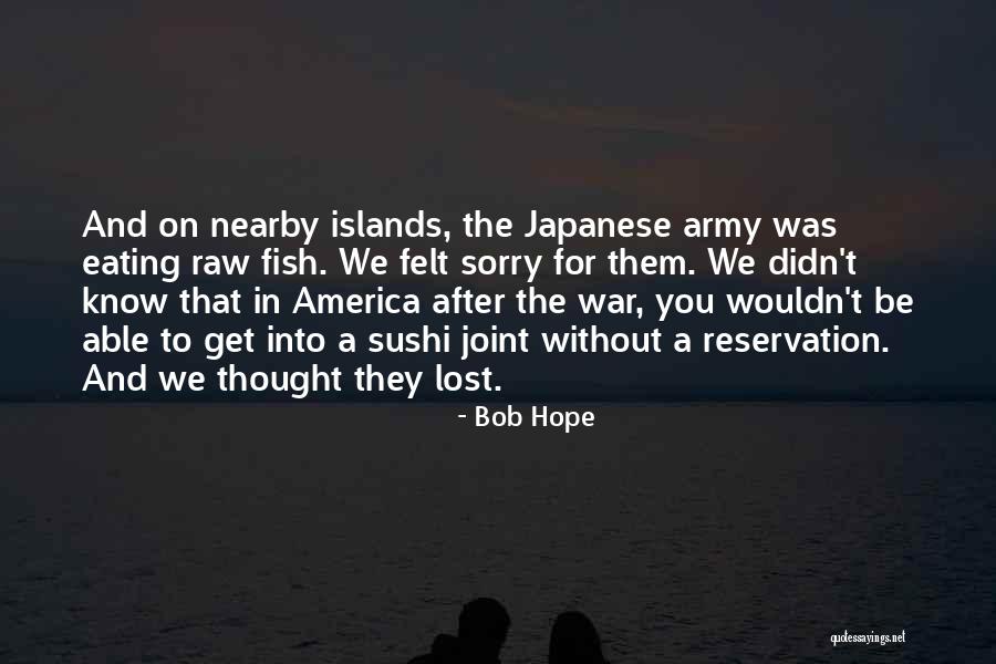 Hope War Quotes By Bob Hope Hope War Quotes By Bob Hope