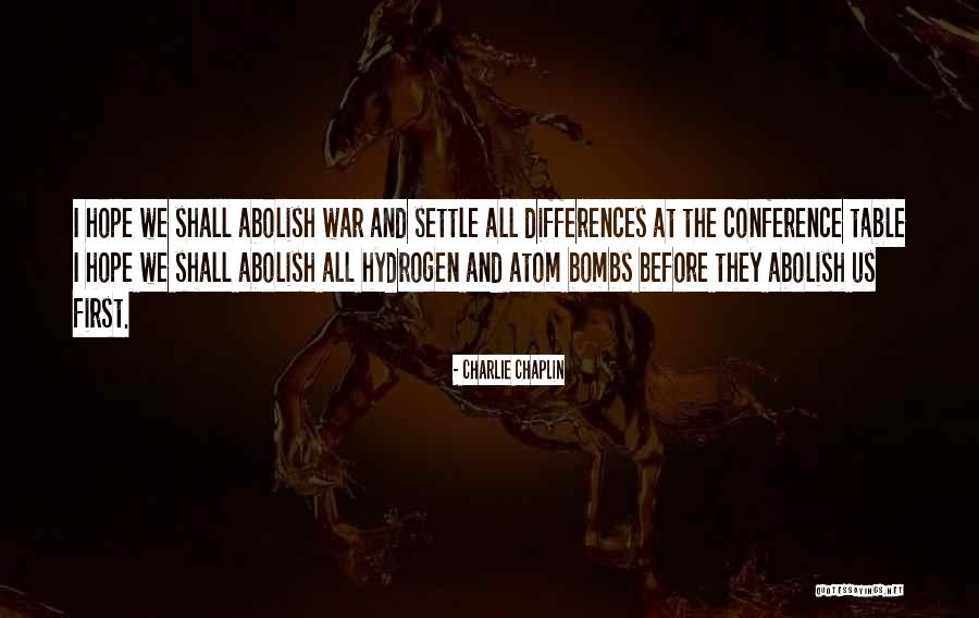 Hope War Quotes By Charlie Chaplin Hope War Quotes By Charlie Chaplin