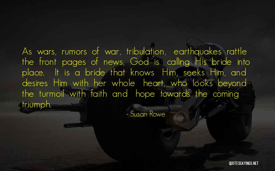 Hope War Quotes By Susan Rowe Hope War Quotes By Susan Rowe