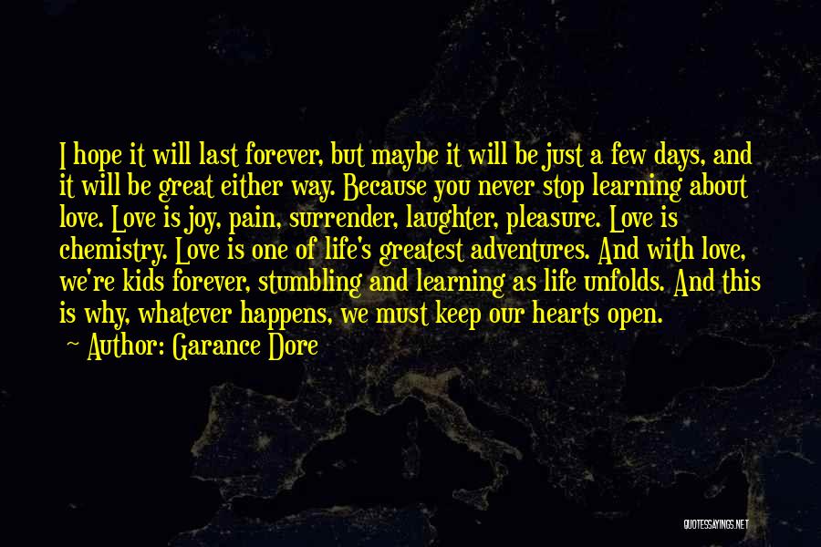Hope We Last Forever Quotes By Garance Dore
