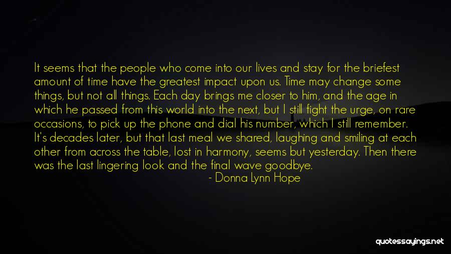 Hope We Last Quotes By Donna Lynn Hope Hope We Last Quotes By Donna Lynn Hope