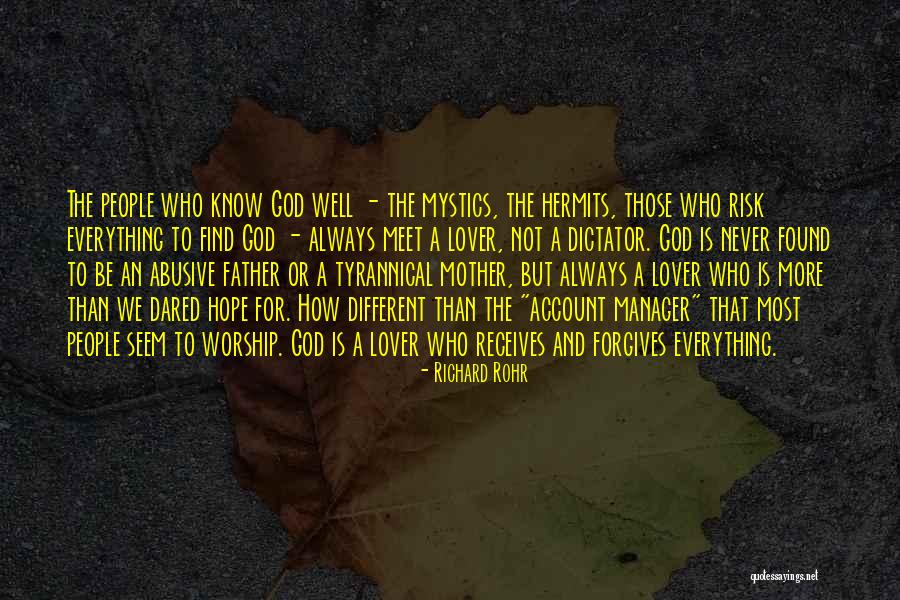 Hope We Meet Quotes By Richard Rohr Hope We Meet Quotes By Richard Rohr