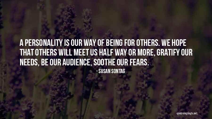 Hope We Meet Quotes By Susan Sontag Hope We Meet Quotes By Susan Sontag