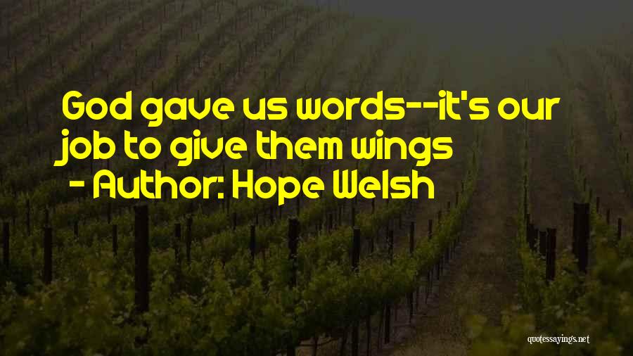Hope Welsh Quotes 158058
