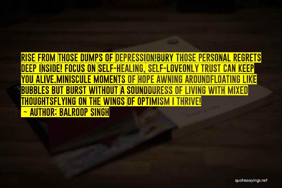 Hope With Depression Quotes By Balroop Singh