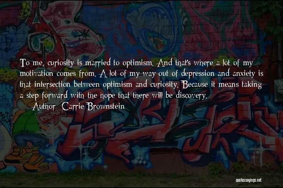 Hope With Depression Quotes By Carrie Brownstein