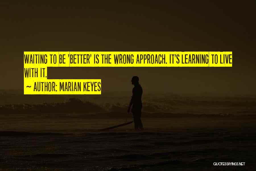 Hope With Depression Quotes By Marian Keyes