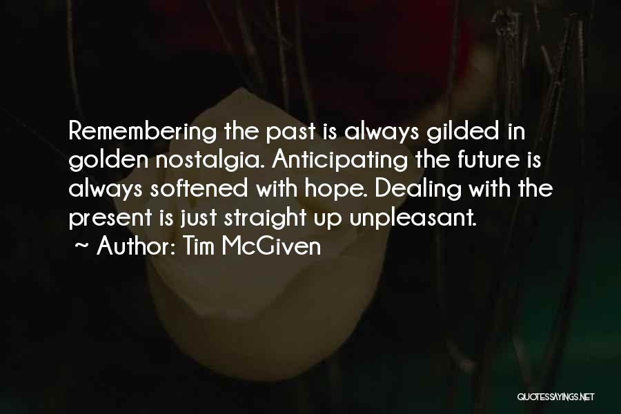 Hope With Depression Quotes By Tim McGiven