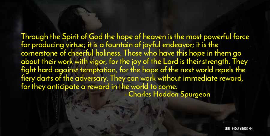 Hope With God Quotes By Charles Haddon Spurgeon