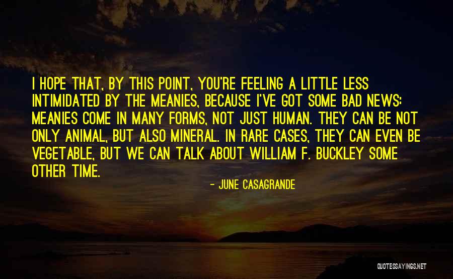 Hope You Are Feeling Well Quotes By June Casagrande Hope You Are Feeling Well Quotes By June Casagrande