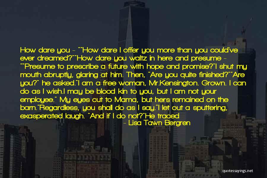 Hope You Are Here Quotes By Lisa Tawn Bergren Hope You Are Here Quotes By Lisa Tawn Bergren