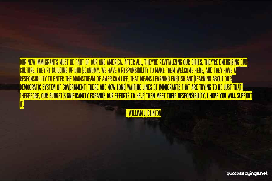 Hope You Are Here Quotes By William J. Clinton Hope You Are Here Quotes By William J. Clinton
