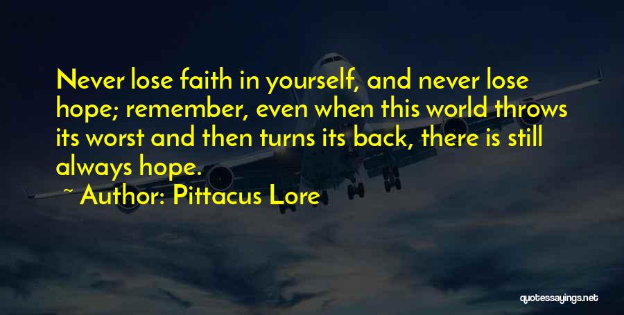 Hope You Come Back To Me Quotes By Pittacus Lore