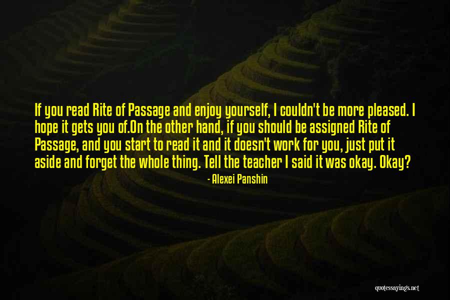 Hope You Enjoy Quotes By Alexei Panshin Hope You Enjoy Quotes By Alexei Panshin