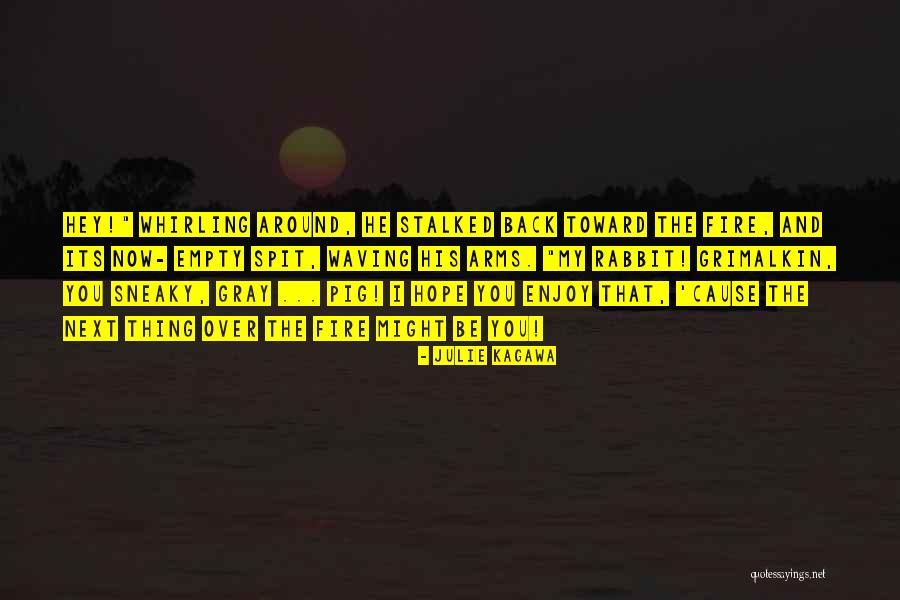 Hope You Enjoy Quotes By Julie Kagawa Hope You Enjoy Quotes By Julie Kagawa