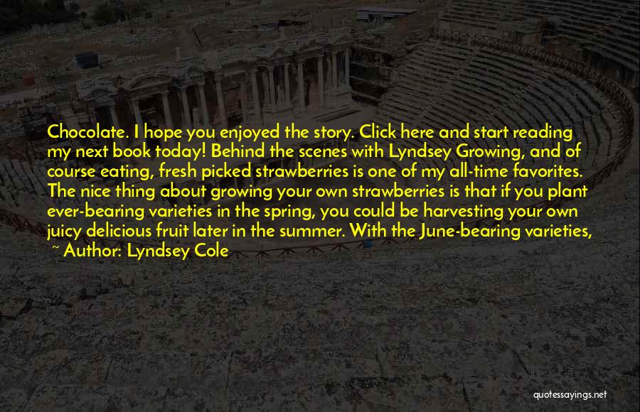 Hope You Enjoyed Quotes By Lyndsey Cole