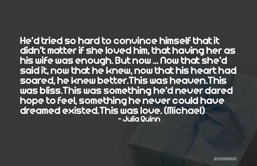 Hope You Feel Better My Love Quotes By Julia Quinn Hope You Feel Better My Love Quotes By Julia Quinn